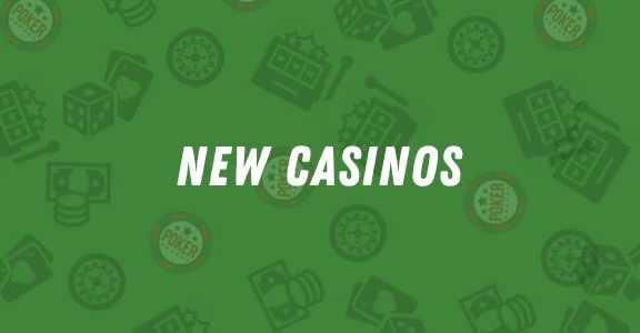 new casinos